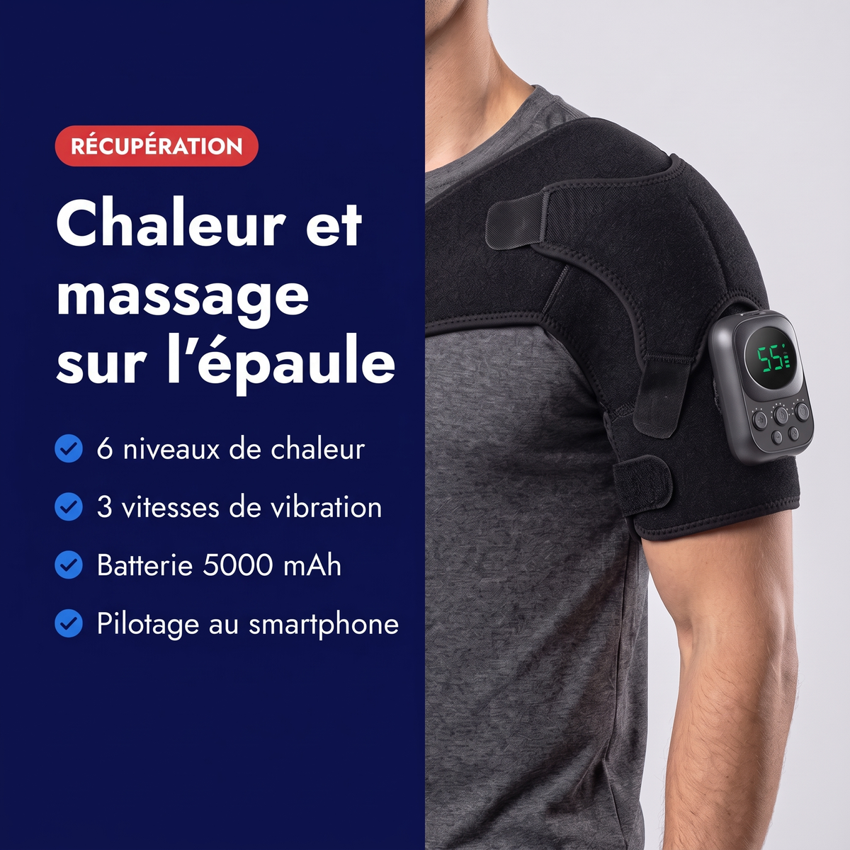 Bénéfices de l'épaulière chauffante massante : 6 niveaux de chaleur, 3 vitesses de vibration, batterie 5000 mAh, pilotage au smartphone