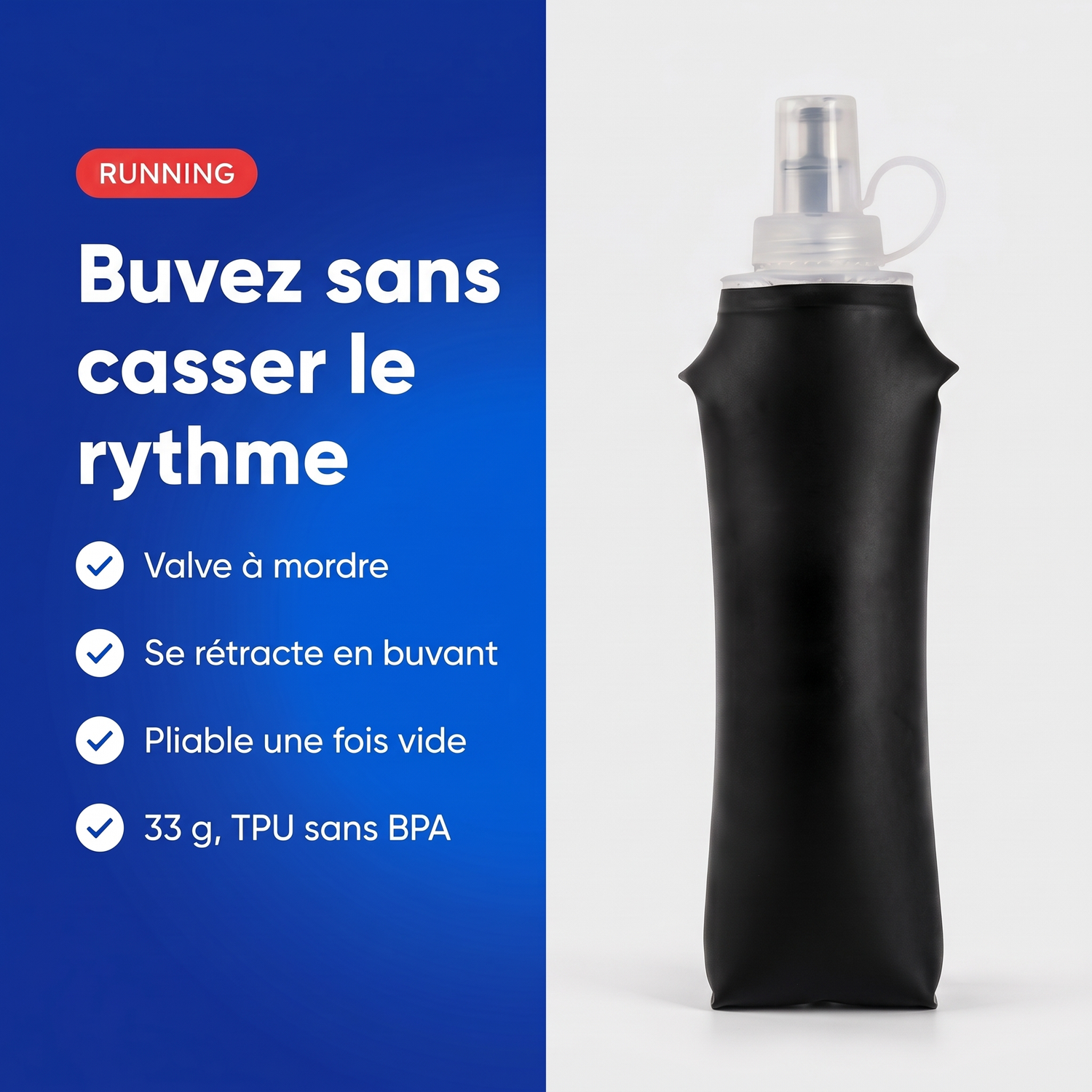Flasque souple 500 ml : valve à mordre, se rétracte en buvant, pliable une fois vide, 33 g en TPU sans BPA