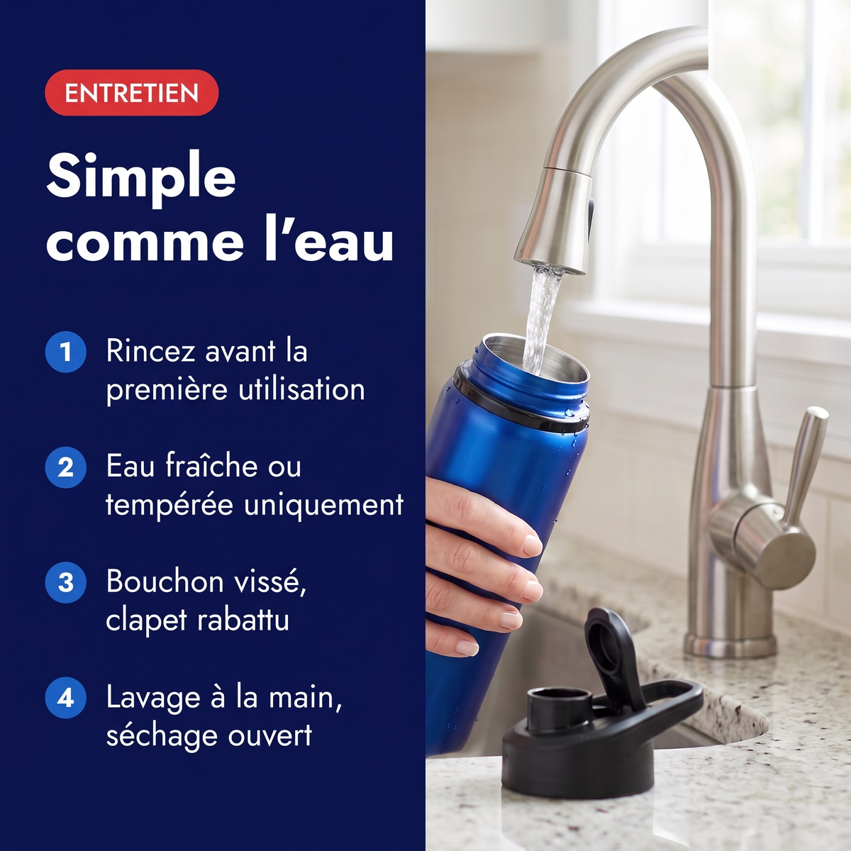 Entretien de la gourde inox 700 ml : rincer avant la première utilisation, eau fraîche uniquement, bouchon vissé, lavage à la main