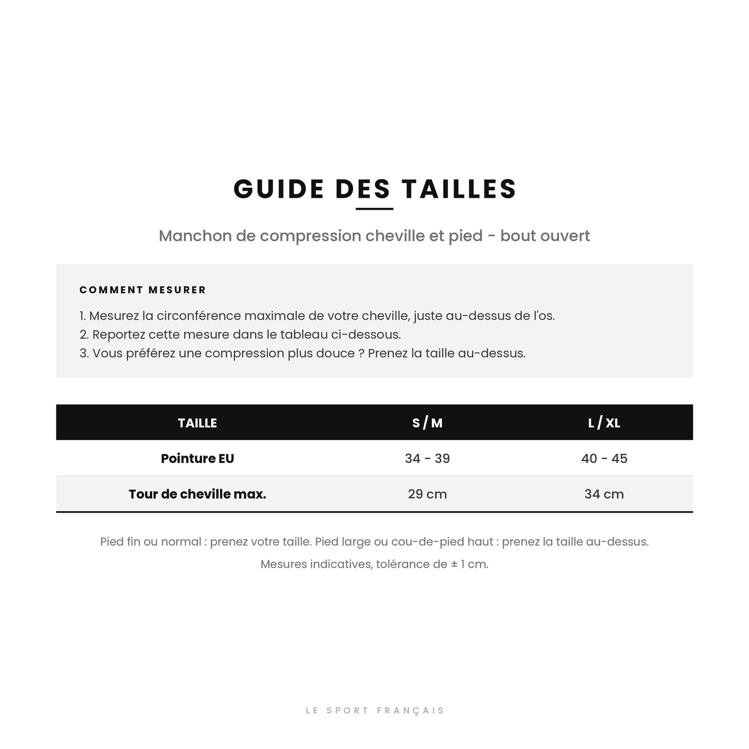 Guide des tailles du manchon de compression cheville et pied, pointures 34 à 45