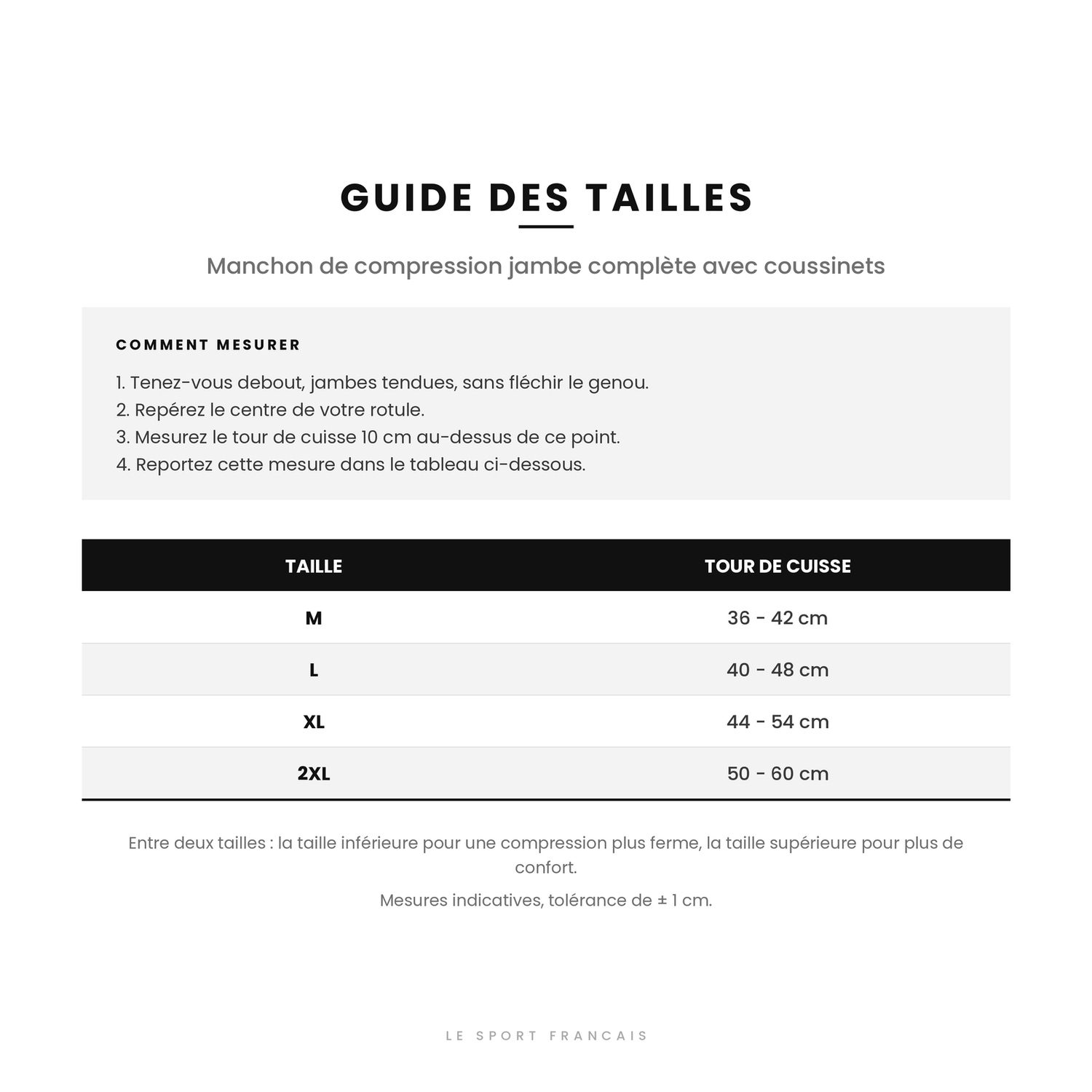 Guide des tailles du manchon de compression jambe complète, du M au 2XL