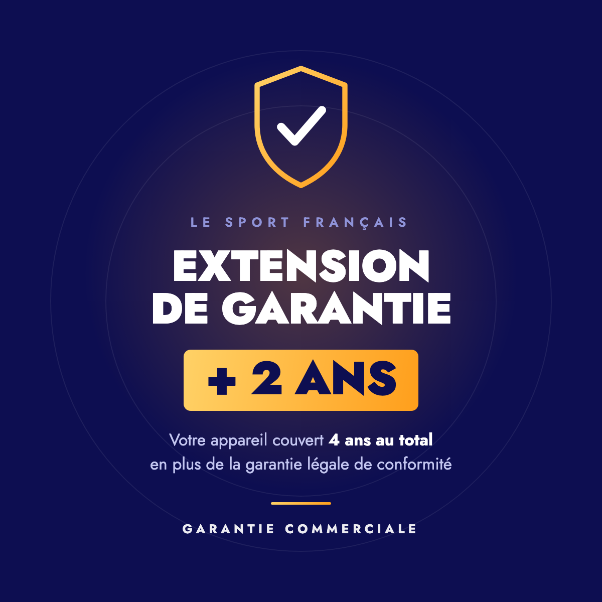 Extension de garantie Le Sport Français, 2 ans supplémentaires