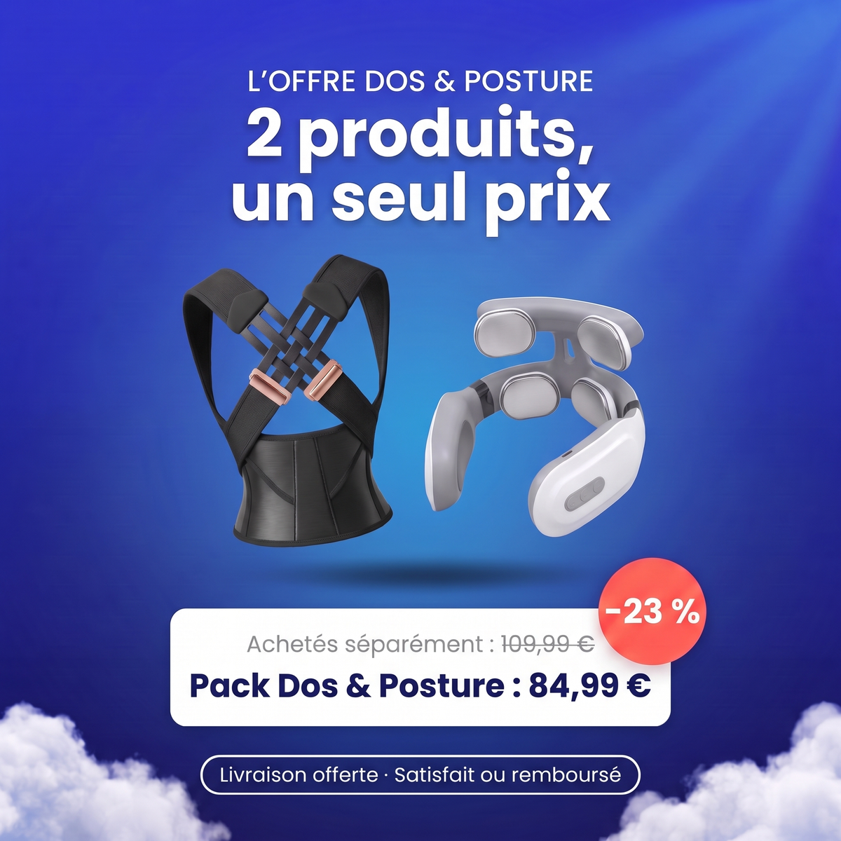 Offre Pack Dos & Posture : 84,99 € au lieu de 109,99 €