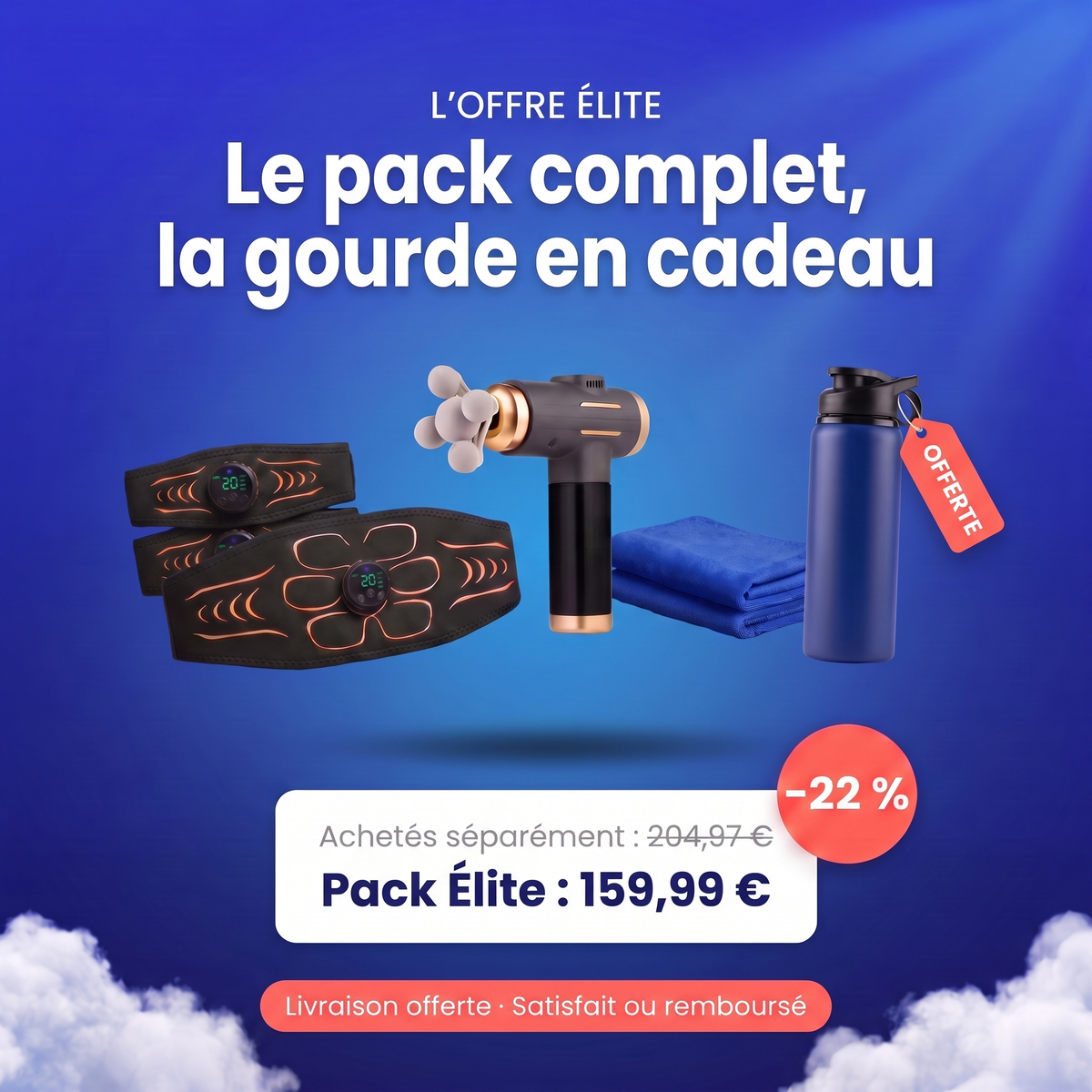 Offre Pack Élite : 159,99 € au lieu de 204,97 €, gourde offerte