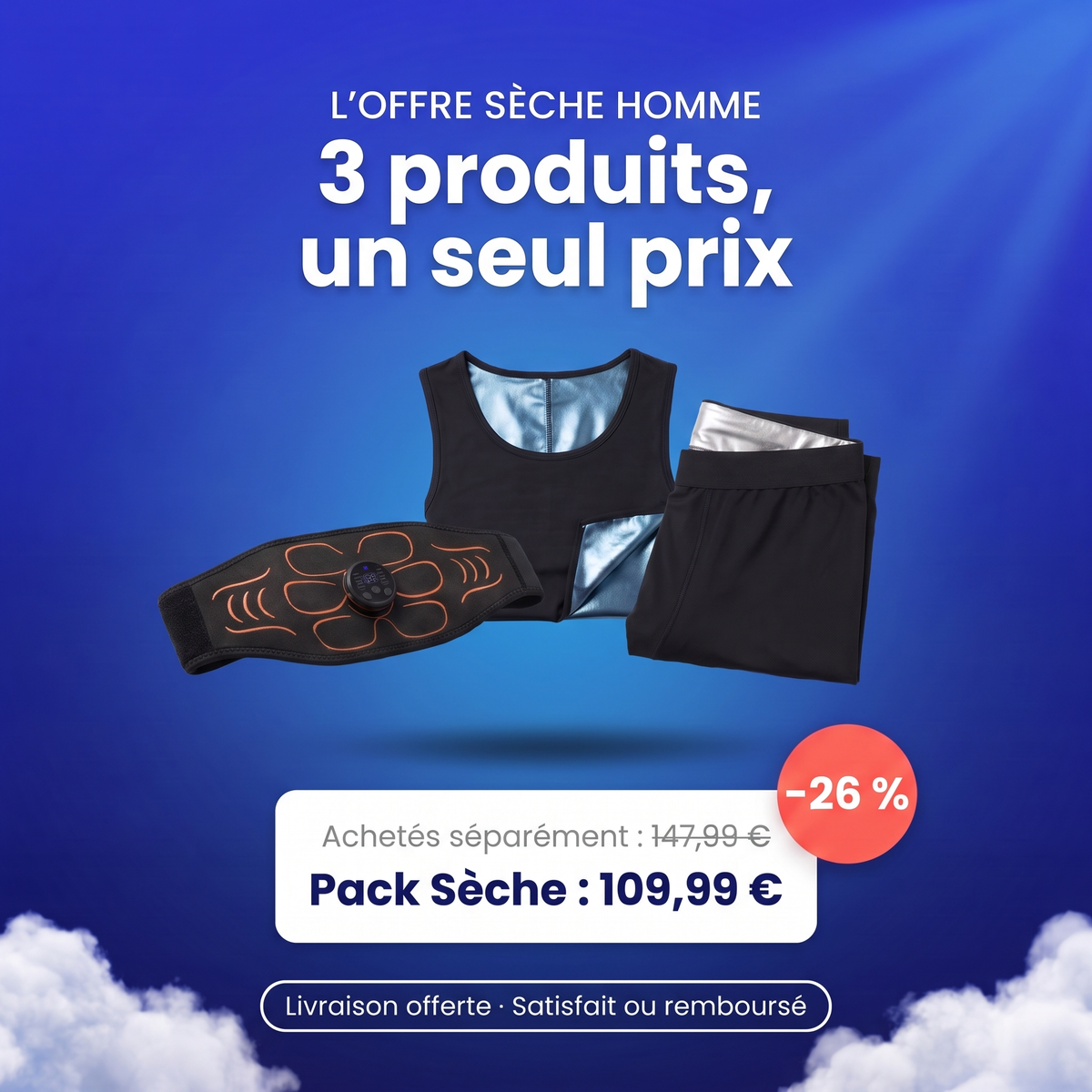 Offre Pack Sèche Homme : 109,99 € au lieu de 147,99 €