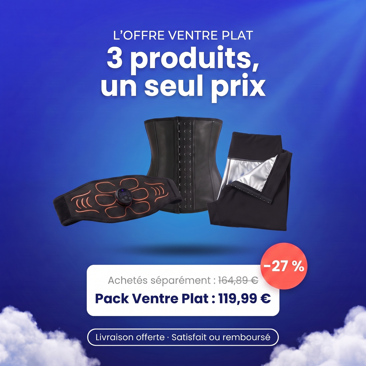 Offre Pack Ventre Plat Femme : 119,99 € au lieu de 164,89 €